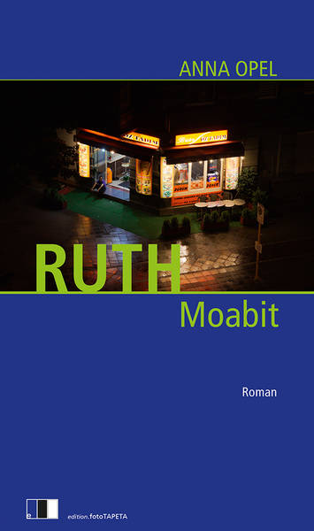 Mitmachen | Romanwerkstatt: Ruth. Moabit.