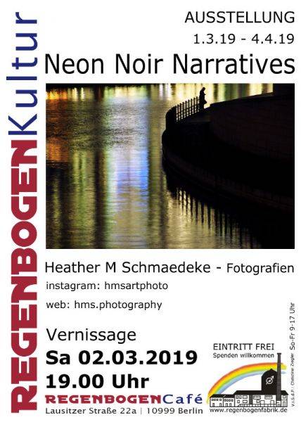 "Neon Noir Narratives" - Fotoaussstellung im RegenbogenCafé