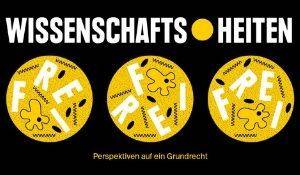 Kino- und Gesprächsabend: „WissenschaftsFREIheiten – Perspektiven auf ein Grundrecht“ (mit anschließendem Empfang)