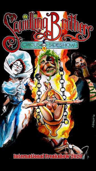Squidling Brothers CIRCUS Sideshow ­– International European Tour 2020