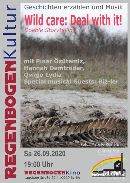 "Wild care: Deal with it!" - Geschichtenerzählen & Musik im RegenbogenKino
