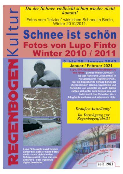 "Schnee ist schön!" - Open-Air Fotoausstellung in der Regenbogenfabrik