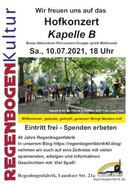 "Hofkonzert mit Kapelle B" - in der Regenbogenfabrik