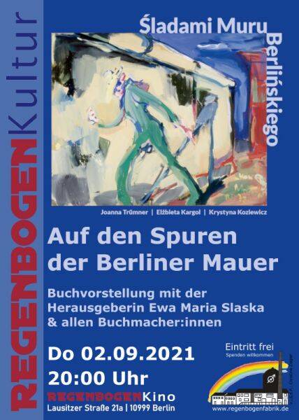 "Auf den Spuren der Berliner Mauer" - Buchvorstellung im RegenbogenKino