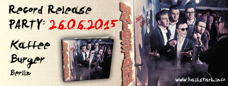 HALBSTARK - junger frecher Rock&Roll und Rockabilly - GROßE RECORD RELEASE PARTY