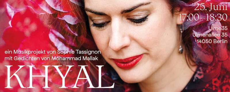 Khyal – ein Geflecht aus Jazz und arabischer Poesie