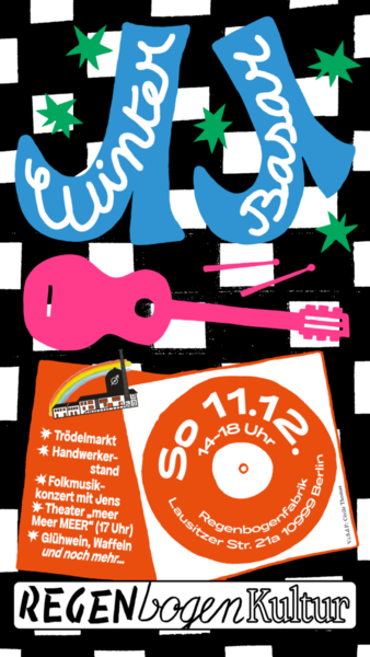 "Winterbasar mit stimmungsvollem Hoffest in der Regenbogenfabrik"