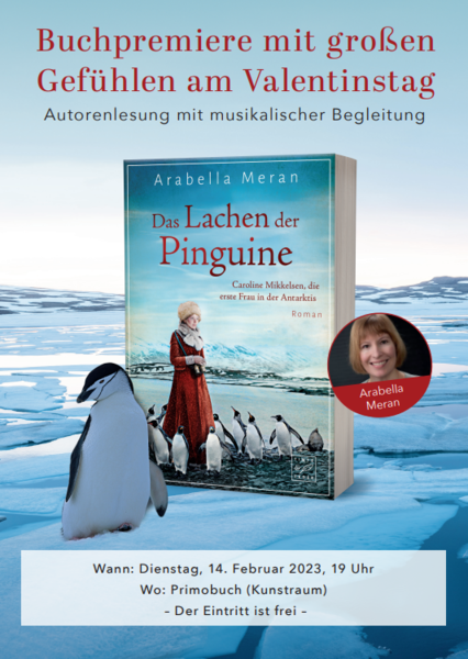 Buchpremiere: „Das Lachen der Pinguine“ – große Gefühle am Valentinstag und eine Schiffsreise in die Antarktis