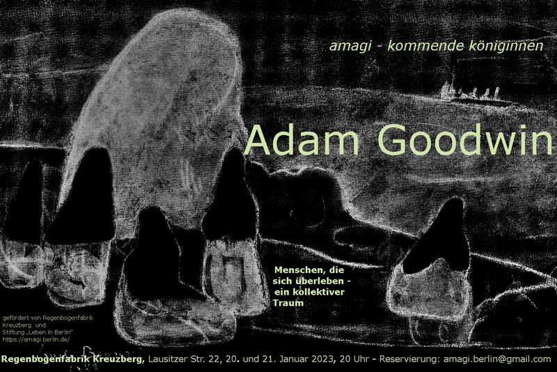 "Adam Goodwin" - Theaterstück der Künstlerinnengruppe amagi | RegenbogenKino