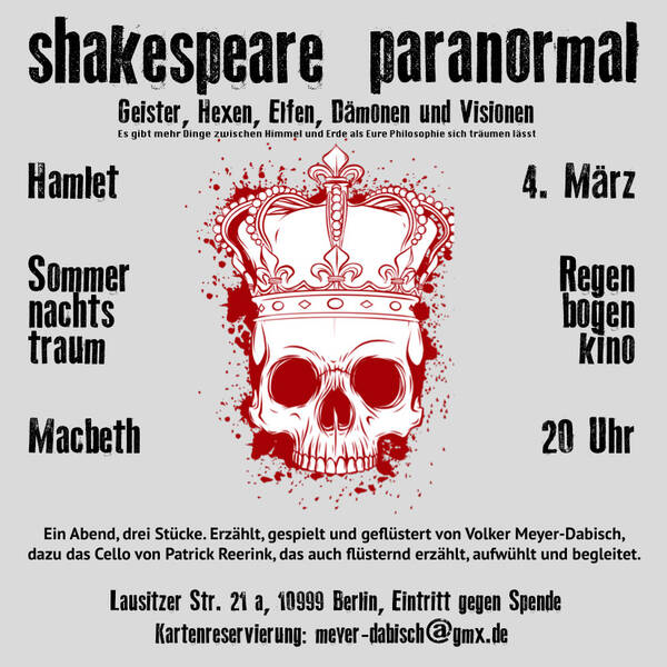 "Shakespeare paranormal" - Theaterstück im RegenbogenKino