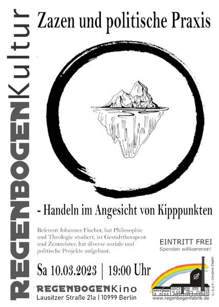"Zazen und politische Praxis" - Vortrag im RegenbogenKino