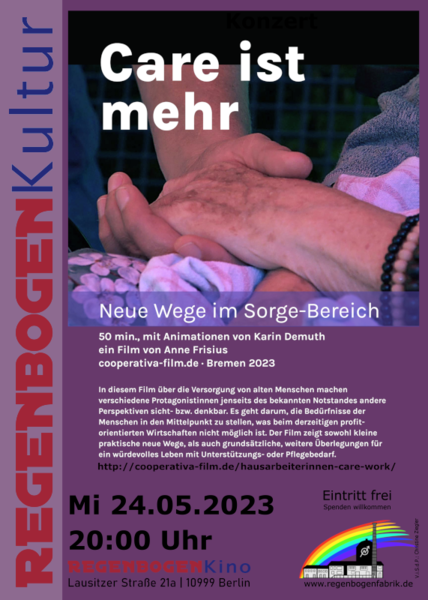 "Care ist mehr - Neue Wege im Sorgebereich" - Film im RegenbogenKino