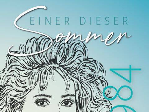 1984. Einer dieser Sommer - Eine Lesung mit A.D. Wilk