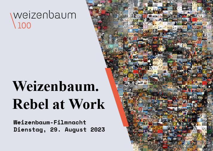Weizenbaum-Filmnacht: „Weizenbaum. Rebel at Work“