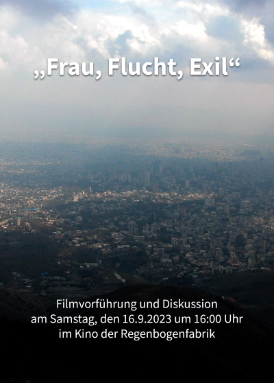 "Frau, Flucht, Exil - überLEBEN im Exil" | Im RegenbogenKino