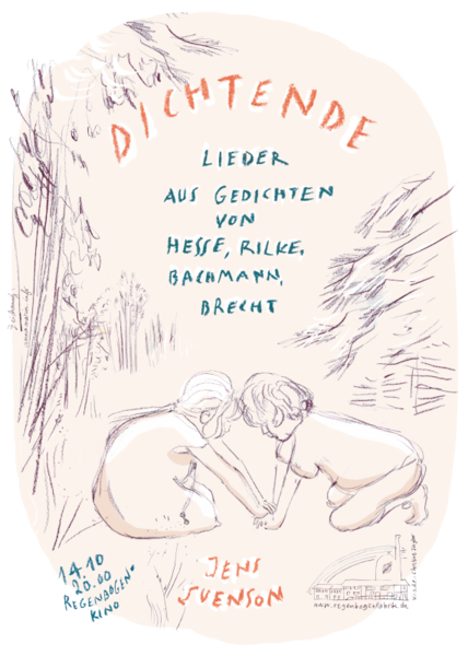 "Dichtende" - Lieder aus Gedichten | Musik im RegenbogenKino