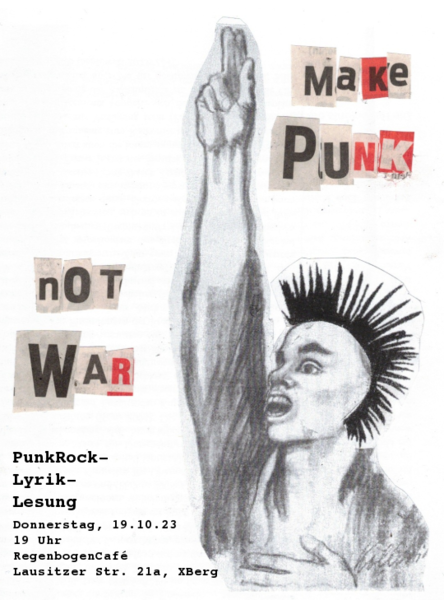 "Make Punk Not War" - PunkRock-Lyrics-Lesung im RegenbogenCafé