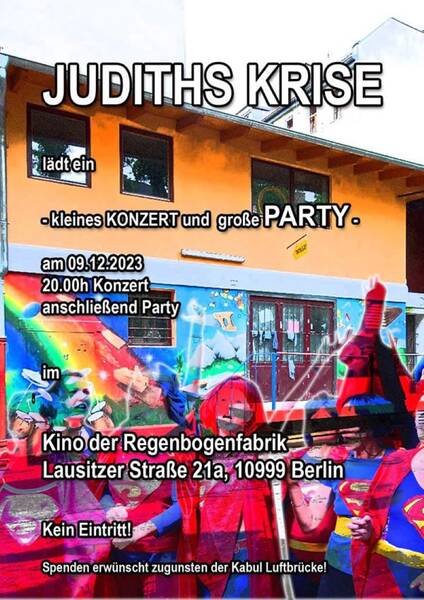 "Judiths Krise - keine singt wie diese" - Konzert und Party im RegenbogenKino