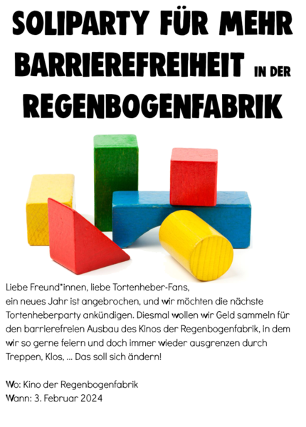 "Soliparty der Tortenheber im Regenbogenfabrik"