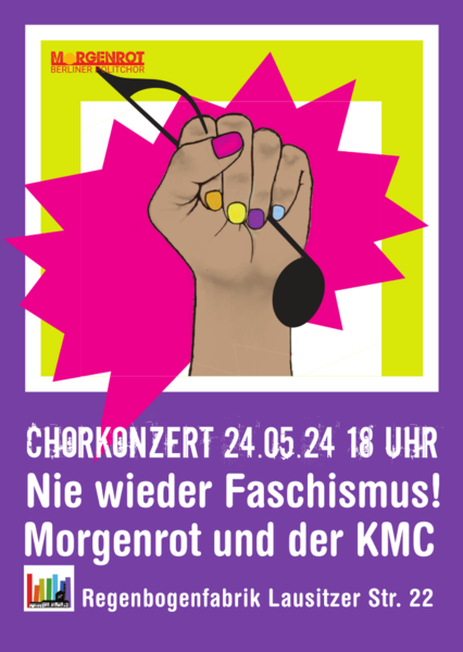 Nie wieder Faschismus! - Chorkonzert mit "Morgenrot" & "KMC" im RegenbogenKino