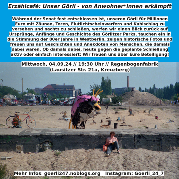 "Erzählcafé: Unser Görli – von Anwohner*innen erkämpft" - in der Regenbogenfabrik