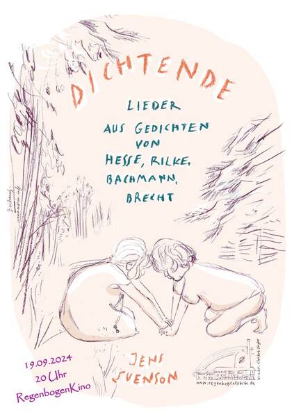 "Dichtende - Lieder aus Gedichten" - Musikalisches & Lyrik im RegenbogenKino