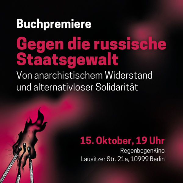 "Buchpremiere: Gegen die russische Staatsgewalt" - im RegenbogenKino