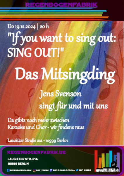 "If you want to sing out: Sing Out!" - Mitsingabend im RegenbogenKino