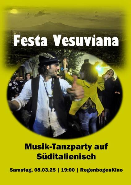 "Festa Vesuviana" - Musik-Tanzparty auf Süditalienisch im RegenbogenKino