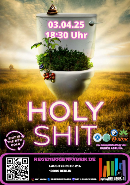 "Holy Shit - Mit Scheiße die Welt retten" - Film im RegenbogenKino