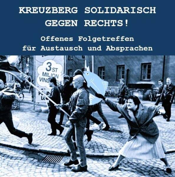 "Kreuzberg solidarisch gegen Rechts!" - Folgetreffen im RegenbogenKino