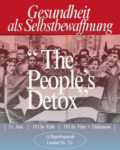 "The People‘s Detox" - Film im RegenbogenCafé