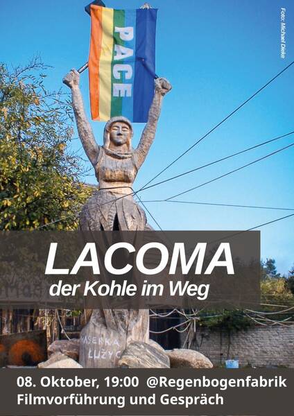 "Lacoma - der Kohle im Weg" - Film & Gespräch im RegenbogenKino