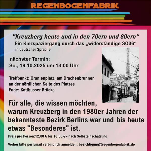 "Kreuzberg heute und in den 70ern und 80ern" - Kiezspaziergang durch das widerständige SO 36"