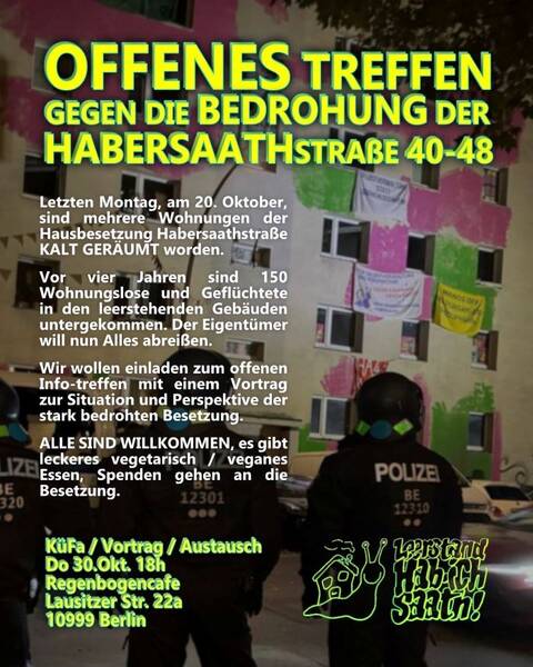"Offenes Treffen gegen die Bedrohung der Habersaathstraße" - KüFa / Vortrag / Austausch im RegenbogenCafé
