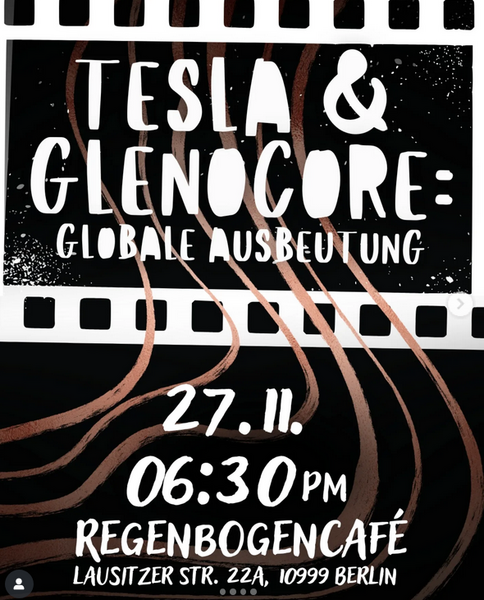 "Tesla X Glencore – Globale Ausbeutung für die Elektromobilität" - Küfa & Film im RegenbogenCafé