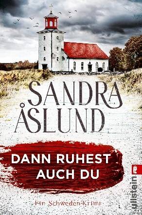 Premierenlesung: Sandra Åslund "Dann ruhest auch du"