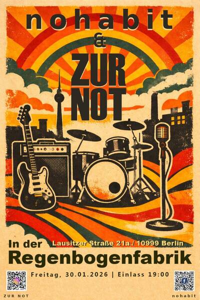 "nohabit & ZUR NOT" - Konzert im RegenbogenKino