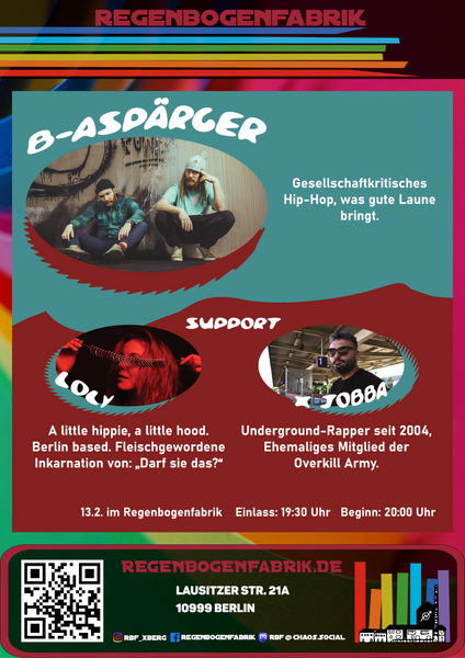 "B-ASPÄRGER, X Jobba und LOLY" - Konzert im RegenbogenKino