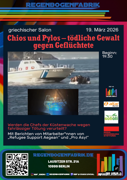 "Griechischer Salon // Chios und Pylos – Tödliche Gewalt gegen Geflüchtete" - Talk im RegenbogenKino