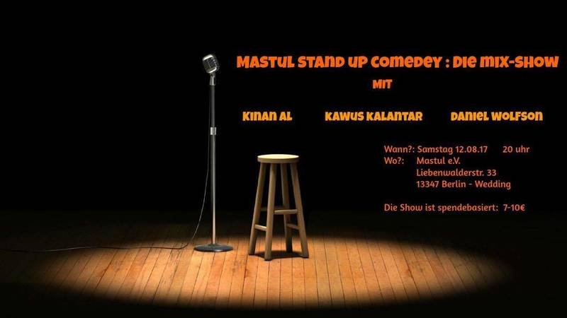 Mastul Stand-up Comedy: Die Mixshow im Wedding (Nähe U-Seestr.)