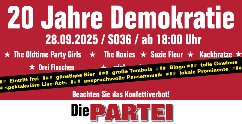 Die 'Partei' - 20 Jahre Demokratie