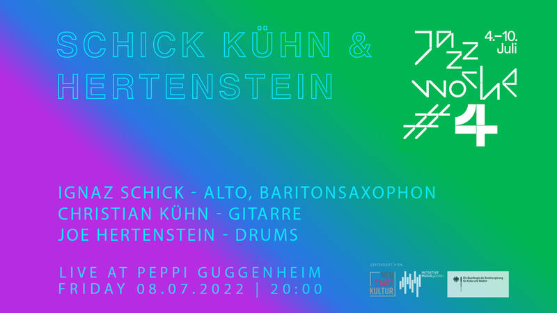 Jazz im Peppi: Schick Kühn & Hertenstein