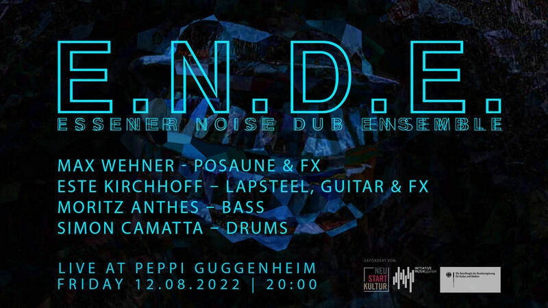 DUB im Peppi: EssenerNoiseDubEnsemble – ENDE