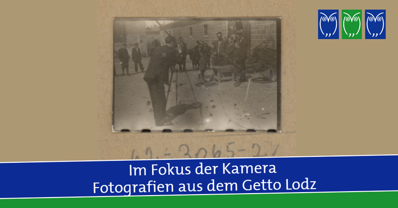 Im Fokus der Kamera. Fotografien aus dem Getto Lodz