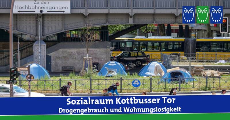 Sozialraum Kottbusser Tor - Drogengebrauch und Wohnungslosigkeit