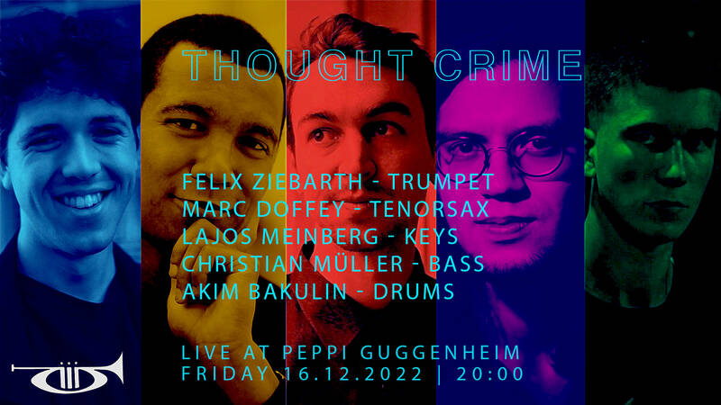 Jazz im Peppi: Thought Crime