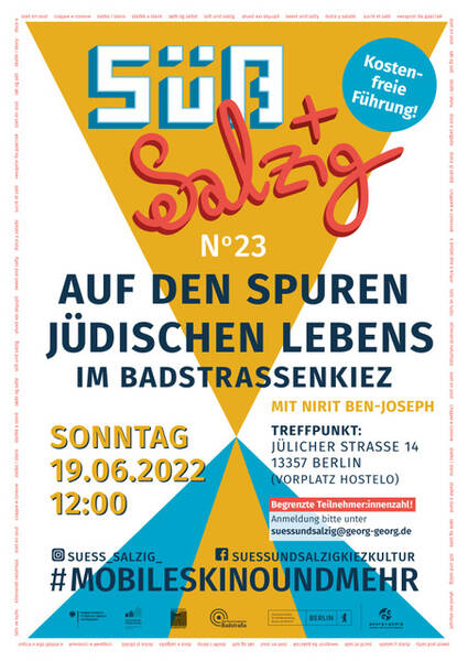 Süß+Salzig No. 23 - Auf den Spuren jüdischen Lebens im Badstraßenkiez