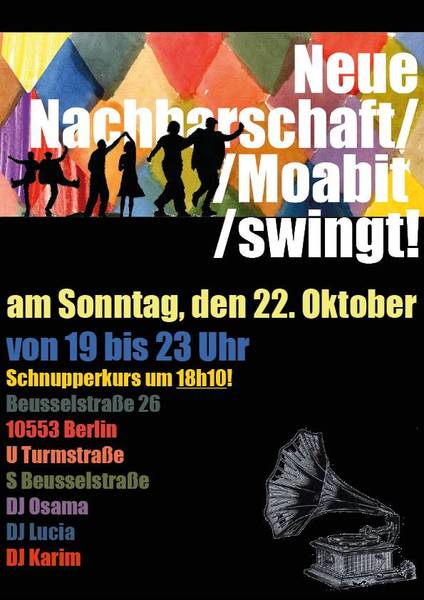Neue Nachbarschaft / Moabit swingt!
