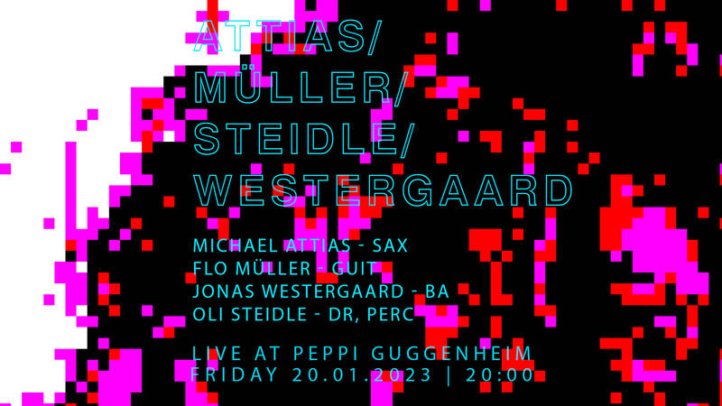 Jazz im Peppi: Attias/Müller/Steidle/Westergaard